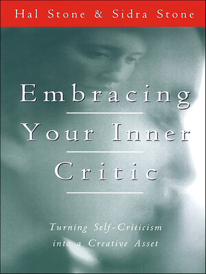 cover image of Embracing Your Inner Critic